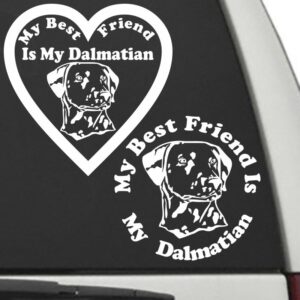 Dalmatian – My Best Friend Is My Dog Decal