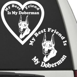 Doberman Pinscher – My Best Friend Is My Dog Decal